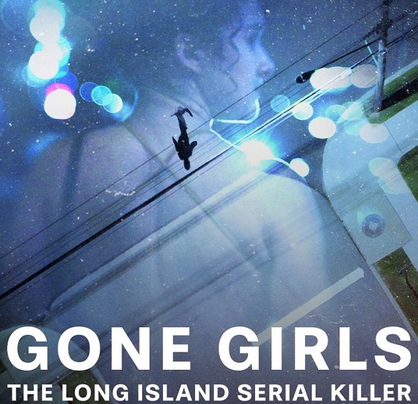 Gone Girls: il serial killer di Long Island