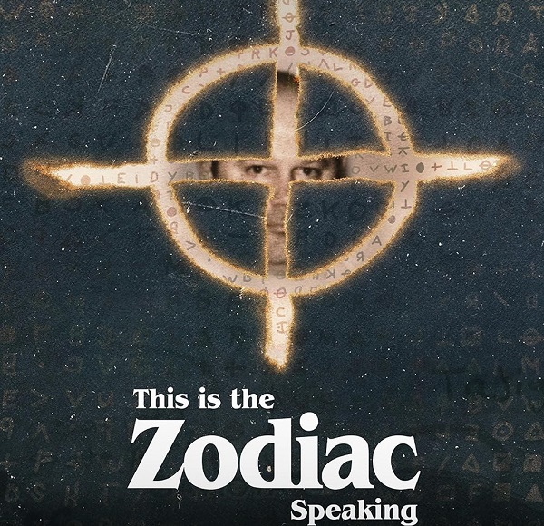 This is the Zodiac Speaking - Lettere da un serial killer